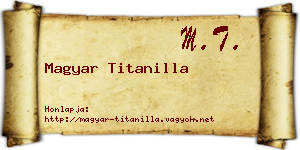 Magyar Titanilla névjegykártya